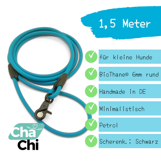 XXS Mini Hundeleine aus 6mm runde BioThane 1,5 Meter Petrol - CharmingChihuahua